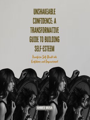 cover image of Unshakeable Confidence